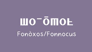 Fonòxos Phonology and Grammar [upl. by Latsyk]