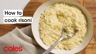 How to cook risoni  Back to Basics  Coles [upl. by Eserahs]