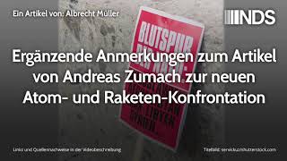 Ergänzende Anmerkungen zum Artikel von Andreas Zumach zur neuen Atom und RaketenKonfrontation [upl. by Eitsyrhc657]