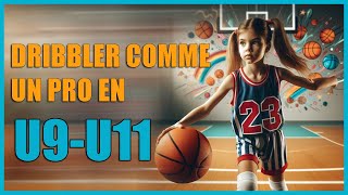 Comment dribbler comme un pro au Basketball en U9  U11 [upl. by Anoed]