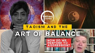 Taoism and the art of balance  Wellness Curated [upl. by Eyanaj958]