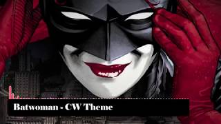 Batwomans Theme  DCs Elseworlds [upl. by Haelam]