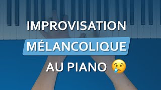 Apprenez à improviser dans un style mélancolique popmusique triste [upl. by Saberio193]