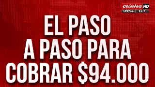 Nuevo IFE del ANSES el paso a paso para cobrar los 94 mil pesos [upl. by Deborah]