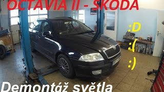 Škoda Octavia II  Demontáž světla Výměna Žárovky BEZ KOMPRESE [upl. by Yrbua278]