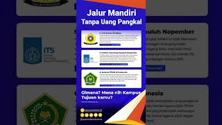 Jalur Mandiri PTN Tanpa Uang Pangkal [upl. by Casmey160]