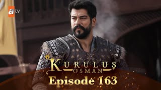 Kurulus Osman Urdu  Season 4 Episode 163 [upl. by Kristofer]