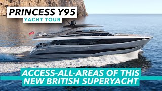 Princess Y95 yacht tour  Access all areas of this new British superyacht  MBY [upl. by Nonnair416]