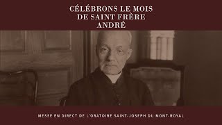 Messe du 27 août 2024 en direct de lOratoire SaintJoseph [upl. by Abert953]