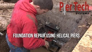 Foundation Repair using Helical Piers [upl. by Hatfield]