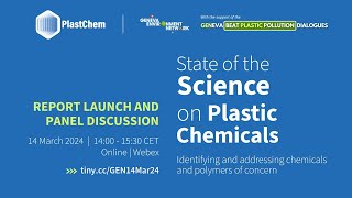 Launch and Panel Discussion  State of the Science on Plastic Chemicals [upl. by Anaujd]