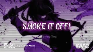 Smoke It off X Contemplation in snow Albedo Theme  YuPeng Chen amp Lumi Athena  RaveDj [upl. by Assirrem]