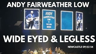 Wide Eyed and Legless  Andy Fairweather Low 2024 4K [upl. by Llebiram84]