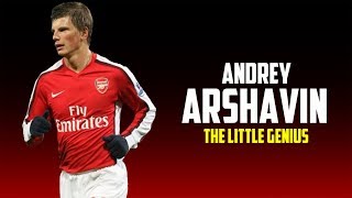 Andrey Arshavin  The Little GeniusCOME HOME  Best Skills amp Goals  2017 HD [upl. by Lear]