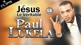 Paul Lukela  Jésus Le Véritable 3 Clips  2007 FULL [upl. by Arreik]