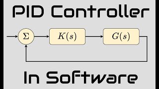 PID Controller Implementation in Software  Phils Lab 6 [upl. by Iorgo]