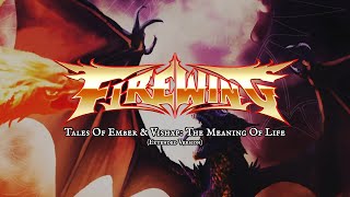 FIREWING  Tales Of Ember amp Vishap The Meaning Of Life Extended Version Lyric Video [upl. by Lohse]