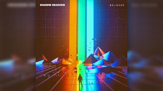 Imagine Dragons  Believer Extended Radio Edit [upl. by Yrag195]