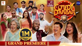 COMEDY DARBAR  GRAND PREMIERE  Dayahang Rai Rekha Thapa  Gauri Malla Bijay Baral [upl. by Faubion]