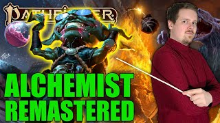 REMASTERED ALCHEMIST CLASS GUIDE  Player Core 2 Pathfinder 2e [upl. by Fritts527]