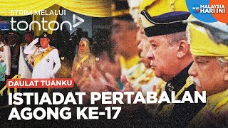 CLIP MHI 16 Jul 2024 Istiadat Pertabalan Agong ke17  Tonton [upl. by Eetnod195]