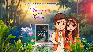 Engagement Ceremony  Vamsheeram with Keerthy  Live Streaming  On 10th Feb 2024 at 1000 am [upl. by Hadleigh]