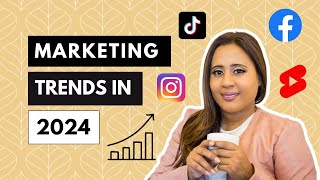 Top 5 Digital Marketing Trends in 2024 [upl. by Aisanahta]