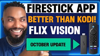 THIS FIRESTICK APP BETTER THAN KODI FLIX VISION OCTOBER NEW UPDATE 2024 [upl. by Hueston]