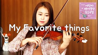 28 My Favorite Things Sound of Music OST Jenny Yun Violin Songs for Kids [upl. by Babby826]