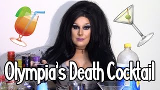 Olympias Death Cocktail [upl. by Dettmer]