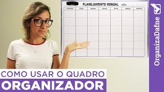 📝 COMO USAR QUADRO ORGANIZADOR mensal e anual  Organiza Dafne [upl. by Atsylac]