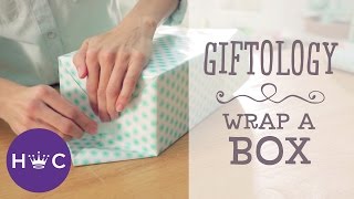 How to Wrap a Box  Giftology [upl. by Wachtel]