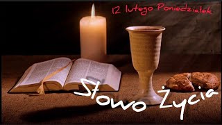 1026 quotSłowo Życiaquot  Poniedziałek 12 lutego 2024 r [upl. by Eelydnarb]