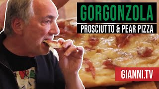 Gorgonzola Prosciutto and Pear Pizza Italian Recipe  Giannis North Beach [upl. by Meilen731]