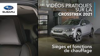 Subaru Crosstrek 2021 – Sièges et fonctions de chauffage [upl. by Oalsinatse]