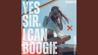 Yes Sir I Can Boogie [upl. by Htinek]