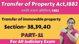 Transfer of Property Act1882  Section 383940  apportionment  PART11  संपत्तिअंतरण अधिनियम [upl. by Artenal]