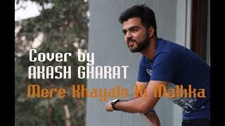 Josh  Mere Khayalon Ki Malika  Unplugged Cover Song  Aakash Gharat  Old Hindi Song [upl. by Yborian]