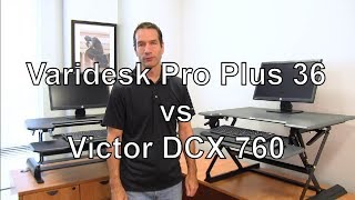 Standing Desk Review Varidesk Pro Plus 36 Vs Victor DCX760 Standing Desk [upl. by Yemaj]