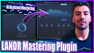 Why LANDR Mastering Plugin Is The Ultimate Solution For Perfect Audio [upl. by Peterson460]