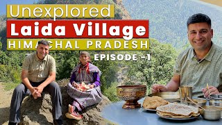 Ep 1 Unseen Himachal Pradesh Laida Village  Banjar  Near Tirthan Valley [upl. by Koball]