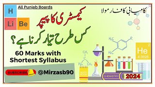 Short Syllabus  Marks 60  Chemistry 9th  Punjab 2024  Paper Scheme  ​⁠​⁠Mirzasb90 [upl. by Yrennalf699]