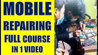 Mobile Repairing Complete Course FULL VIDEO  MOBILEREPAIR FULL COURSE  Electronics  soldering [upl. by Nicky352]