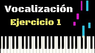 EJERCICIO DE VOCALIZACIÓN 1  Tutorial piano [upl. by Nirok317]