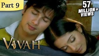 Vivah Hindi Movie  Part 914  Shahid Kapoor Amrita Rao  Romantic Bollywood Family Drama Movies [upl. by Guss]