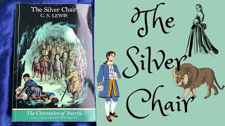 The Silver Chair Book Summary [upl. by Hege]