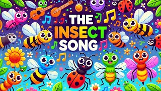 The Insect Song Learn About Ants Bees Butterflies amp More 🐜🦋🐝 [upl. by Naerad]