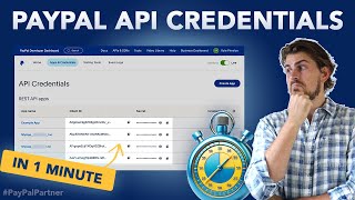 How To Get Your PayPal Developer API Credentials in 1 Minute [upl. by Gorrono763]