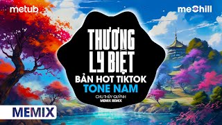 Thương Ly Biệt Giọng Nam Remix  Chu Thúy Quỳnh  Nhạc Nền TikTokKhi yêu cứ ngỡ nên thơ tình yêu [upl. by Aoh174]