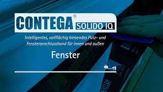 CONTEGA SOLIDO IQ  Fenster  Verarbeitung [upl. by Jefferey262]